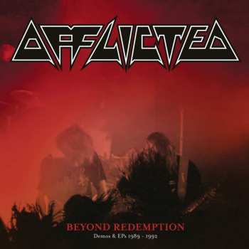 2CD Afflicted: Beyond Redemption (Demos & EPs 1989 - 1992) LTD