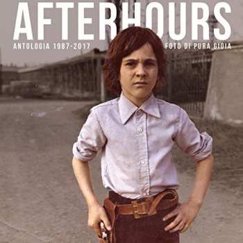4CD/Coffret Afterhours: Foto Di Pura Gioia (Antologia 1987-2017) DLX