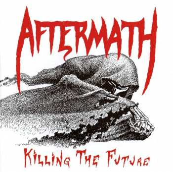 CD Aftermath: Killing The Future
