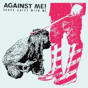 2LP Against Me!: Shape Shift With Me CLR | LTD