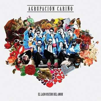 Album Agrupación Cariño: El Lado Oscuro Del Amor