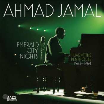 2LP Ahmad Jamal: Emerald City Nights (Live At The Penthouse 1965-1966) DLX | LTD | NUM