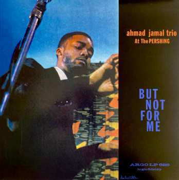 LP Ahmad Jamal Trio: Ahmad Jamal At The Pershing