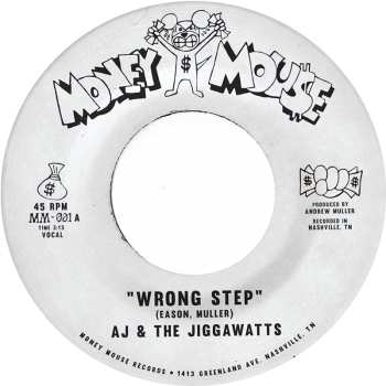 LP AJ & The Jiggawatts: Wrong Step B/w Karma Is A Bitch (iex)