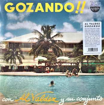 LP Al Valdés y Su Conjunto: Gozando!!