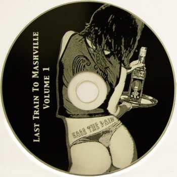 CD Alabama 3: The Last Train To Mashville Vol. 1