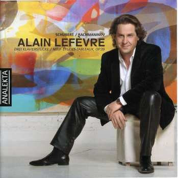 CD Alain Lefèvre: Drei Klavierstücke / Neuf Études-Tableaux, Op. 39