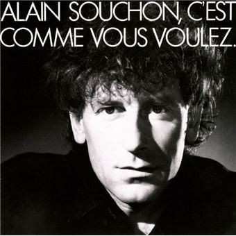 LP Alain Souchon: C'est Comme Vous Voulez.