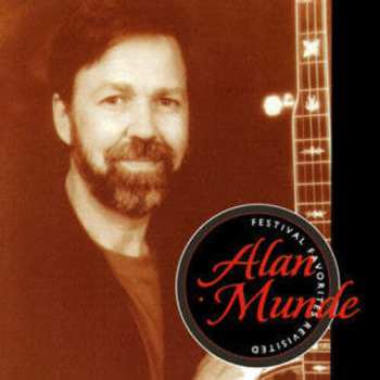Album Alan Munde: Festival Favorites Revisited