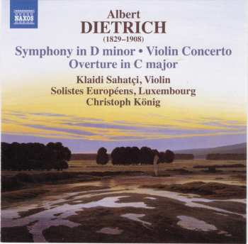 Album Albert Dietrich: Violin Concerto • Symphony In D Minor
