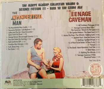 CD Albert Glasser: The Albert Glasser Collection Volume 6: Science Fiction III - Back To The Stone Age (The Neanderthal Man / The Teenage Caveman) LTD