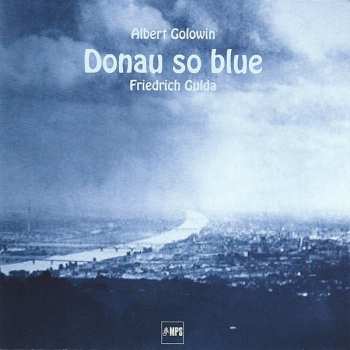 CD Friedrich Gulda: Donau So Blue