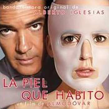 Album Alberto Iglesias: La Piel Que Habito (Banda Sonora Original)