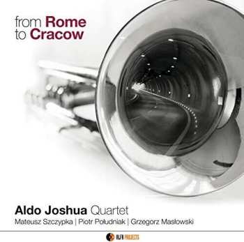 Album Aldo Joshua Quartet: From Rome To Cracow