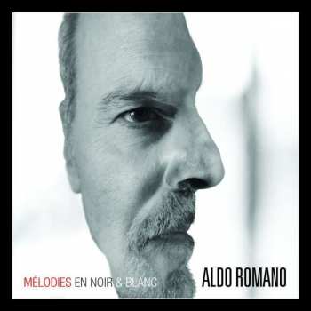CD Aldo Romano: Melodies En Blanc Et Noir