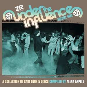 2CD Alena Arpels: Under The Influence Volume Nine (A Collection Of Rare Funk & Disco)