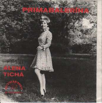 SP Alena Tichá: Primabalerína / Výlety Do Oblakov