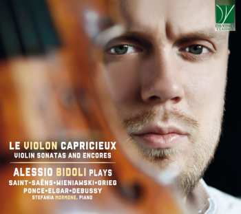 CD Edvard Grieg: Le Violon Capricieux (Violin Sonatas And Encores)