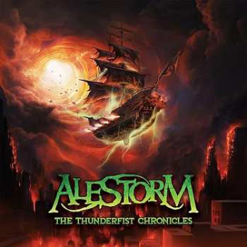 Album Alestorm: The Thunderfist Chronicles