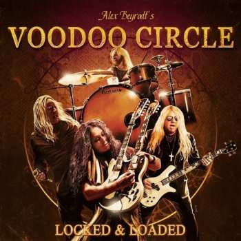 CD Alex Beyrodt's Voodoo Circle: Locked & Loaded DIGI