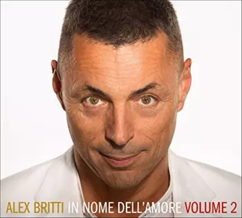 In Nome Dell'Amore Volume 2