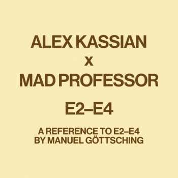 Album Mad Professor: E2-E4 (A Reference To E2-E4 By Manuel Göttsching)