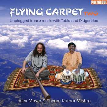 Album Alex Mayer & Shyam Kumar Mishra: Flying Carpet Two