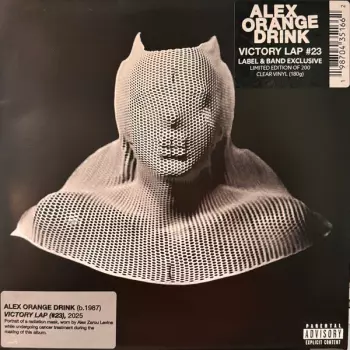 Alex Orange Drink: Victory Lap #23