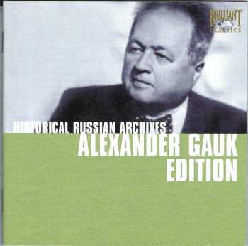 10CD/Coffret Various: Historical Russian Archives • Alexander Gauk Edition Volume 2