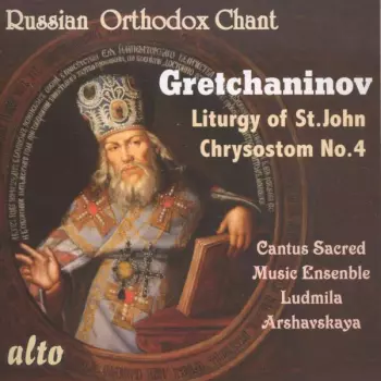 Liturgy Of St.john Chrysostom Op.13,4