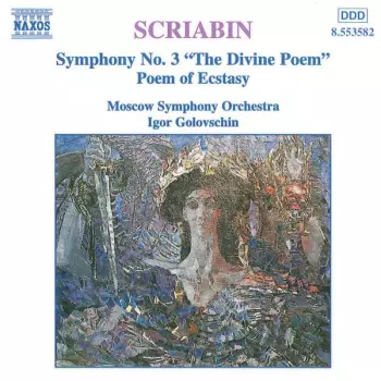 Symphony No.3~Poem Of Ecstasy