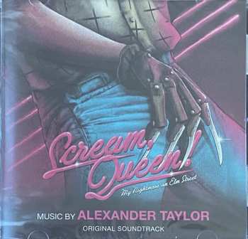 CD Alexander Taylor: Scream, Queen! My Nightmare On Elm Street (Original Soundtrack)