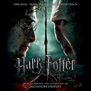 Alexandre Desplat: Harry Potter and the Deathly Hallows, Part 2 (Original Motion Picture Soundtrack)