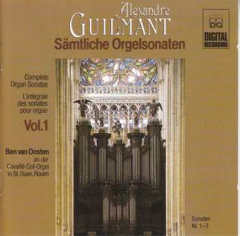 Album Alexandre Guilmant: Sämtliche Orgelsonaten Vol.1