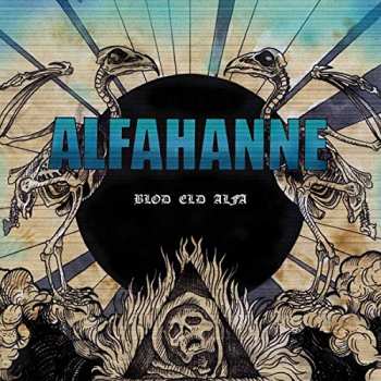 CD Alfahanne: Blod Eld Alfa