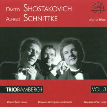 CD Trio Bamberg: Shostakovich, Schnittke
