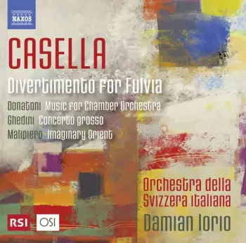 Casella • Donatoni • Ghedini • Malipiero