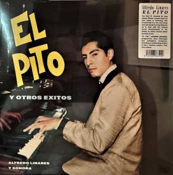 LP Alfredo Linares Y Su Sonora: El Pito Y Otros Exitos