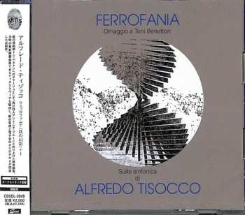 CD Alfredo Tisocco: Ferrofania