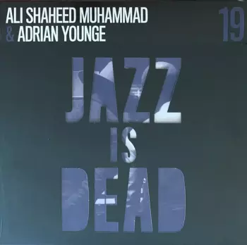 Adrian Younge: Jazz Is Dead 19 (Instrumentals)