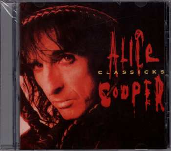 CD Alice Cooper: Classicks