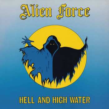 CD Alien Force: Hell And High Water