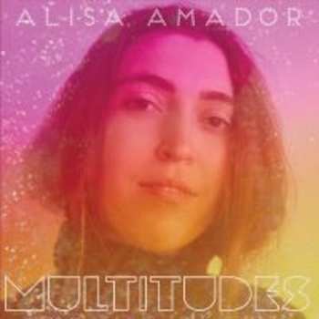 Album Alisa Amador: Multitudes