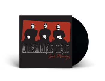 LP Alkaline Trio: Good Mourning