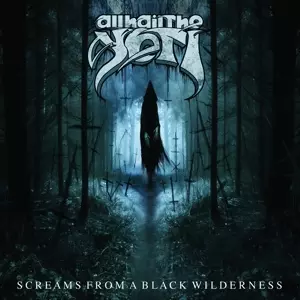 Screams From A Black Wilderniss