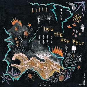 LP All The Luck In The World: How The Ash Felt