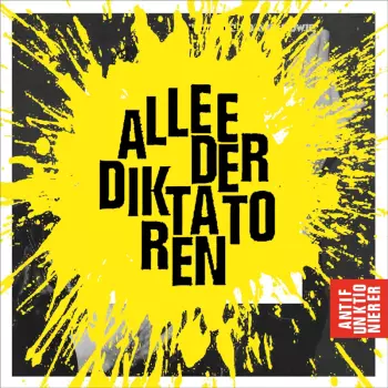 Allee der Diktatoren: Antifunktionierer