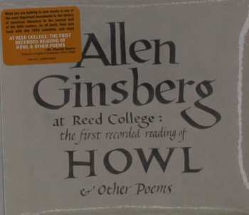 Album Allen Ginsberg: Allen Ginsberg At Reed College: The First Recorded Reading Of Howl & Other Poems