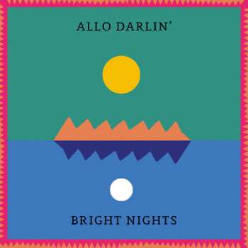 CD Allo, Darlin': Bright Nights
