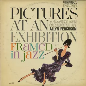 Pictures At An Exhibition Framed In Jazz